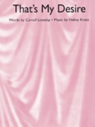 That's My Desire by for