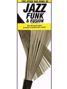 Stick Bag Book - Jazz Funk & Fusion by Orozco Felipe / Sil for Drum Set (Handy Guide)