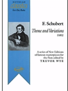 Theme & Variations D 802 by Schubert Franz - Wye Trevor - for Flute and Piano