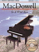 To A Wild Rose by MacDowell Edward for Piano