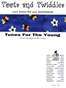 Toots & Twiddles by Tunes For The Young - Loesberg John - for Instrument Collection