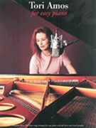 Tori Amos For Easy Piano by Amos Tori Tori Amos for Piano Collection
