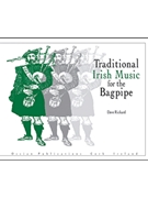 Traditional Irish Music for the Bagpipe by for Bagpipes
