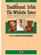 Traditional Irish Tin Whistle Tutor by for