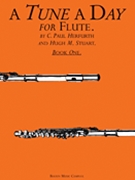Tune A Day For Flute Bk 1 by Herfurth and Stuart for Flute Method (Bk 1)