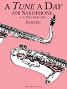 Tune A Day For Saxophone Bk 1 by Herfurth and Stuart for Saxophone Method (Bk 1)