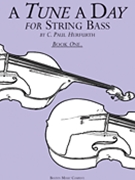 Tune A Day Str Bass Book 1 by Herfurth C Paul for String Bass Method