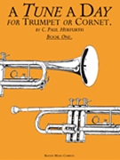 A Tune a Day - Cornet or Trumpet by for