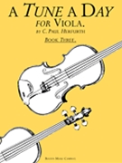 Tune A Day Viola Book 3 Intermediate by Herfurth C Paul for Viola Method (Bk 3)