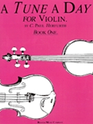 Tune A Day Violin Book 1 Elementary by Herfurth C Paul for Violin Method (Bk 1)