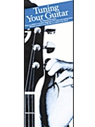 Tuning Your Guitar by Brosnac Donald for Guitar Tex