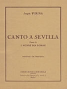 Canto A Sevilla by Joaquin Turina for Score