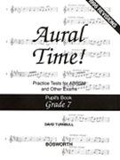 Aural Time! Practice Tests - Grade 7 by for