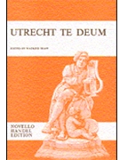 Utrecht Te Deum by Handel George Frideric for SSATB