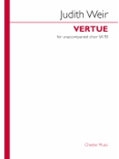 Vertue by Judith Weir for SATB