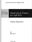 Tenebrae Responsories by De Victoria Tomas L for SATB