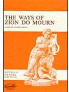 The Ways of Zion Do Mourn by Handel George Frideric for SATB