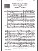 Welcome Yule by Parry C H H - Parry C H H - for SATB a cappella