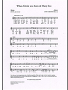 When Christ Was Born of Mary Free by Gardner John for SS