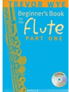 Beginner's Book for the Flute - Part One by Wye Trevor for Book and CD