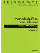 Methode De Flute Pour Debutant: Tome 2 by for