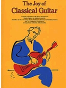 Joy Of Classical Guitar for Guitar Collection