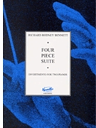 Four Piece Suite by Bennett Richard Rodney for 2 Piano 4 Hands