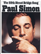 Fifty-Ninth Street Bridge Song (Feelin' Groovy) by Paul Simon for