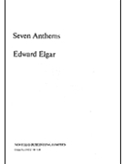 Seven Anthems by Elgar Edward for