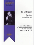 Syrinx by Debussy Claude - Wye Trevor - for Flute Solo