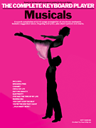 Complete Keyboard Player: Musicals by Various for Electric Piano