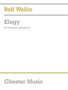 Elegy by Wallin Rolf for Score and Parts