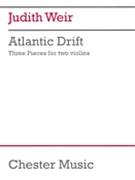 Atlantic Drift by Weir Judith for Violin Duet