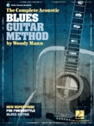 The Complete Acoustic Blues Guitar Method by for