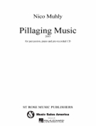 Pillaging Music by Muhly Nico for Score