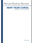 New Year Carol by Bennett Richard Rodney for SATB
