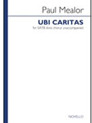 Ubi Caritas by Mealor Paul for SATB