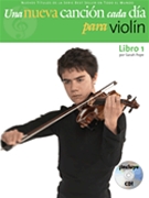 Una Nueva Cancion Cada Dia Libro 1 by Bennett Ned - Libro 1 - for Violin Method