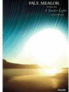 A Tender Light by Mealor Paul for
