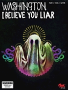 Washington - I Believe You Liar by Megan Washington for