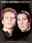 Simon & Garfunkel for Piano Solo by Simon and Garfunkel for Piano Solo