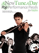 New Tune A Day Pop Performance Pieces by Various for Violin w/c