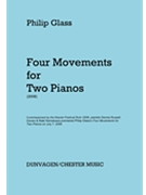 Four Movements For 2 Pianos by Glass for 2 Piano 4 Hands