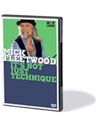 Mick Fleetwood - It's Not Just Technique by Mick Fleetwood for