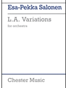 L.A. Variations by Esa-Pekka Salonen for Study Score