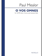 O Vos Omnes by Mealor Paul for SATB