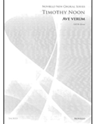 Ave Verum by Noon Timothy for SATB