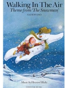 Walking In The Air by Blake Howard for SATB