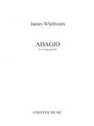 Adagio by Whitbourn James for Str Quartet