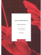 Two Portraits by Britten Benjamin for Study Score